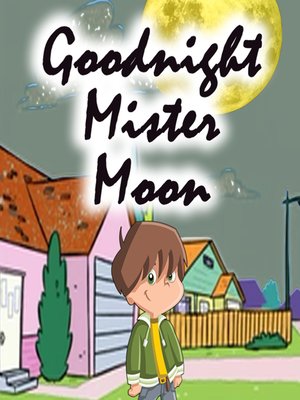cover image of Goodnight Mister Moon